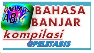 Download lagu Kompilasi Video Lucu Bahasa Banjar - Peletabis mp3