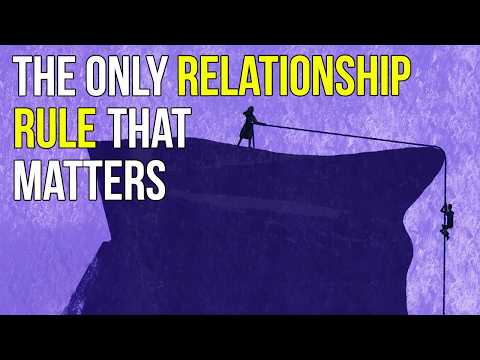 唯一重要的關係規則 (The Only Relationship Rule That Matters)