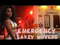 Laxzy Movers Ft Dj Joelfresh Emergency Audio 2020