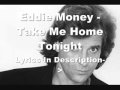 Eddie Money - Take Me Home Tonight 