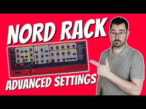Nord Rack 2 Tutorial - Advanced Settings
