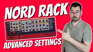 Video thumbnail for Nord Rack 2 Tutorial - Advanced Settings by Optoproductions