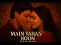 Main Yahaan Hoon Full Song Veer Zaara Shah Rukh Khan Preity Zinta Madan Mohan Udit Narayan