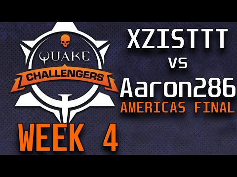 XZISTTT vs Aaron286 (Final) Quake Challengers Americas Stage 2 Week 4 (casted by PsyGib)