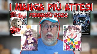 I MANGA più ATTESI di FEBBRAIO 2026 📚🔥 Horror, romantici e sorprese inaspettate!