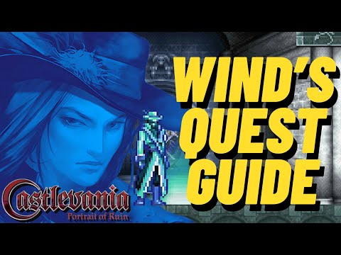 Ultimate Guide to Wind's Quests in Castlevania Portrait of Ruin