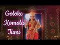 Goloke Komola Tumi - Full Song | Esho Maa Lakshmi