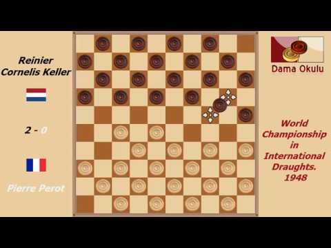 Pierre Perot - Reinier Cornelis Keller. World Championship in International Draughts- 1948.