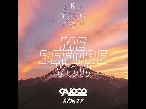 Kygo, Plested - Me Before You (Cajoco Remix)