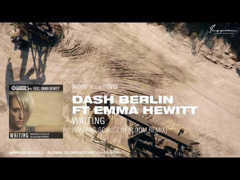 Dash Berlin featuring Emma Hewitt – Waiting (Markus Schulz In Bloom Remix)
