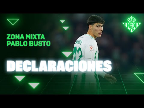 Pablo Busto: "No hay mejor escenario que este para debutar" 🆕😊 | Real BETIS Balompié