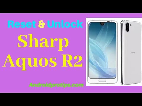 How to Reset & Unlock Sharp Aquos R2