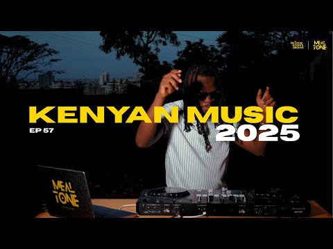 Best Kenyan Music 2025 🇰🇪 (Club & Vibes) (Spotify Wrapped Style) | DJ MEAL-TONE - NNG #57