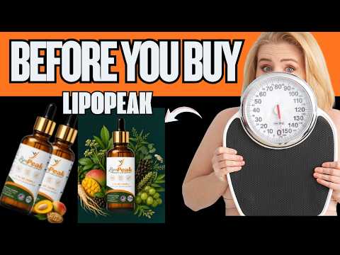 🔥 LIPOPEAK REVIEW - DOES IT WORK?  BEFORE AND AFTER - RESULTS & BENEFITS