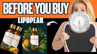 🔥 LIPOPEAK REVIEW - DOES IT WORK?  BEFORE AND AFTER - RESULTS & BENEFITS
