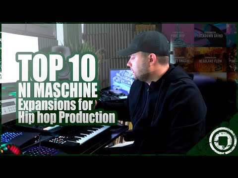TOP 10 NI #Maschine #Expansions for Hip hop #Production