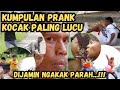 Kumpulan PRANK Paling LUCU Dijamin Ngakak Parah