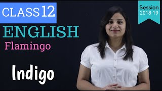 indigo class 12 in hindi | WITH NOTES | DOWNLOAD THIS VIDEO IN MP3, M4A, WEBM, MP4, 3GP ETC