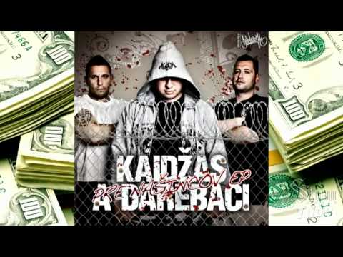 Kaidžas a Darebáci - Lóve hýbu svetom (prod. Stym)