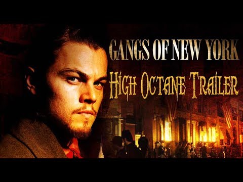 Gangs of New York (2002) High Octane Trailer Re-Cut