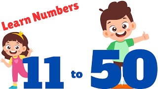 Count Numbers from 11 through 50 in English | Count 1 - 50 Video | Learn To Count 1 to 50