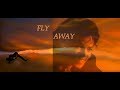 FLY AWAY 1 HOUR