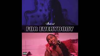 Kash Doll   For Everybody