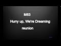 M83 - REUNION LYRICS officially