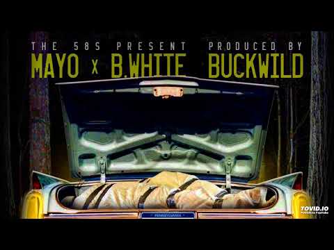 Mayo ft. B.White -"Diggin' A Hole After Working Late" (prod. Buckwild)