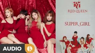 Red Queen - Super Girl (Snippet)