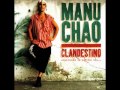 Manu Chao - Je Ne T'Aime Plus