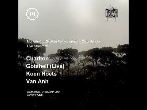 MNMT Live Stream - Monument x System Revival present : Zero Hunger live with Van Anh