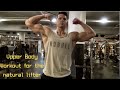 Upper Body Workout For The Natural Lifter