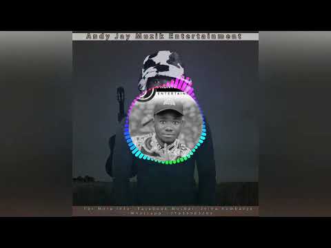 Andy Jay__-Ndiri single New prod by Junior Bwoy Gudza Soro Riddim