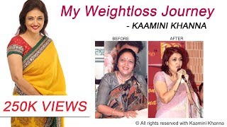 Weight-loss journey | Kaamini Khanna