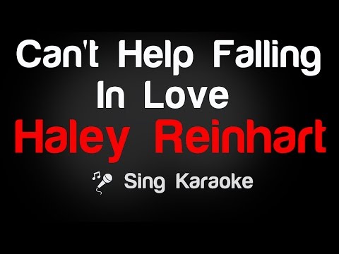 Haley Reinhart - Can't Help Falling In Love Karaoke Lyrics