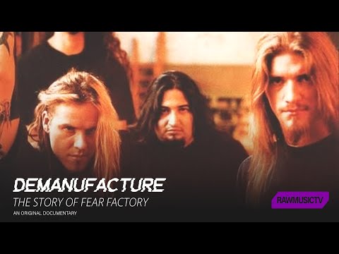 Demanufacture - The Story of Fear Factory┃Documentary