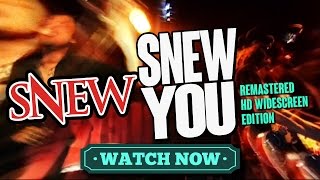 SNEW - Snew You - updated - music video