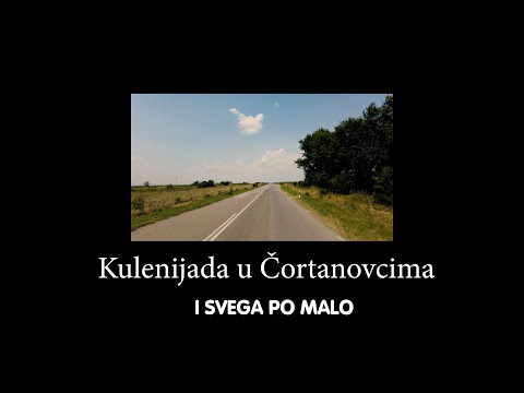 Kulenijada u Čortanovcima i druge priče