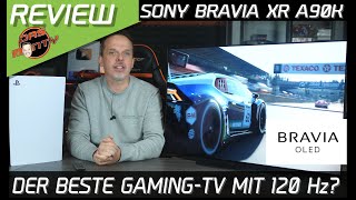 Der beste 120Hz OLED Gaming-TV? | Sony Bravia XR A90K Review