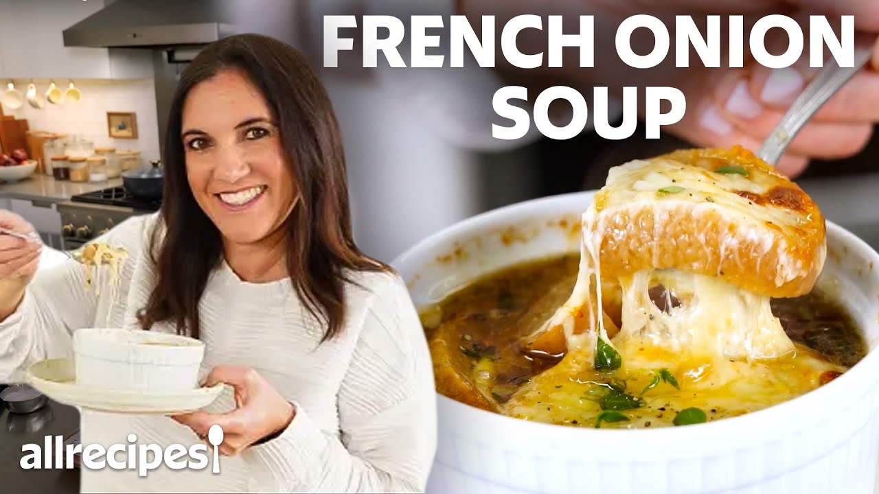How to Make French Onion Soup | Get Cookin’ | Allrecipes.com