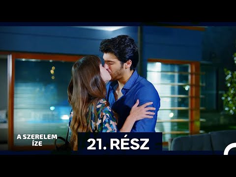 A Szerelem íze 21. Rész (Magyar Szinkron)