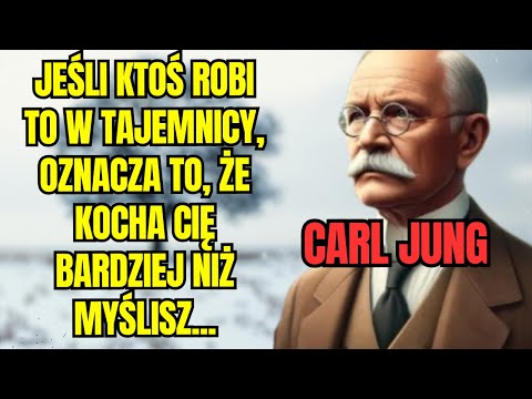 TO JEST NAJWIĘKSZY DOWÓD MIŁOŚCI, JAKI ISTNIEJE! CARL JUNG WYJAŚNIA! 🔥💓