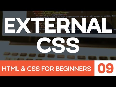 HTML CSS for Beginners Part 9 External CSS