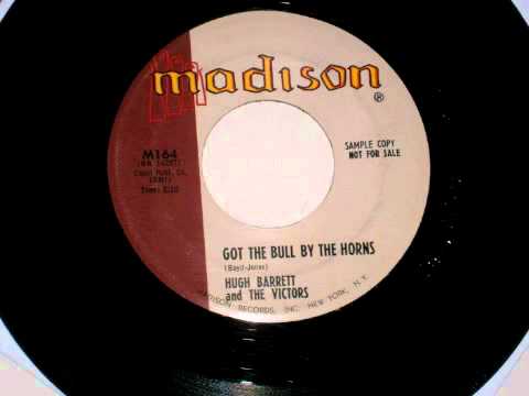 Hugh Barrett - Got The Bull By The Horns