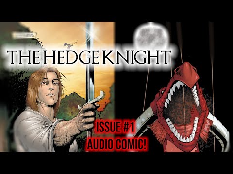 "The Hedge Knight: Issue 1" [#1 2006] - Immersive Audio Comic!
