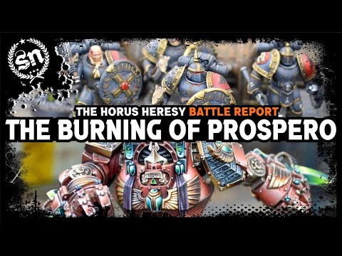 The Burning of Prospero (Part 1) - The Horus Heresy (Battle Report)