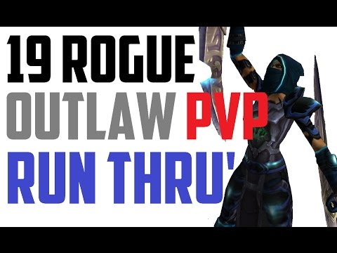 Theyzha - Level 19 Outlaw Rogue Twink PvP - WoW Legion Patch 7.0.3