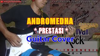 Download lagu Andromedha Prestasi || Guitar Cover mp3