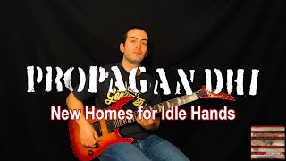 Propagandhi - New Homes for Idle Hands (guitar cover)